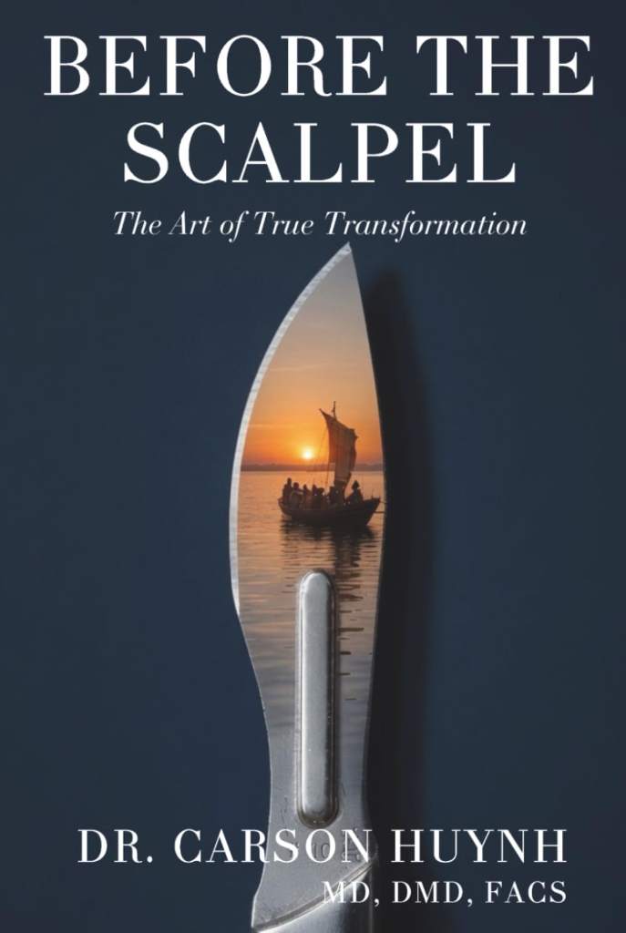 BEFORE THE SCALPEL: The Art of True Transformation by Dr. Carson Huynh MD | barcode:9798180919519 | source:'9798180919519.jpg