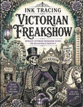 Ink Tracing Victorian Freakshow: A White Line Tracing Book of Victorian Carnival Attractions, Sideshow Oddities, Freakshow Performers, Curious ... Scenes (The Gothic Ink Tracing Collection) by Story Stone | barcode:9798181200098 | source:'9798181200098.jpg