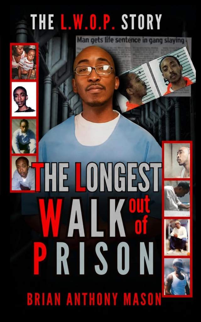 The LWOP Story: The Longest Walk Out of Prison by Brian Anthony Mason | barcode:9798181213111 | source:'9798181213111.jpg