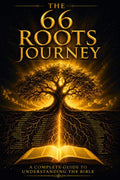 THE 66 ROOTS JOURNEY: Explore Every Book of the Bible with Historical Context, Key Themes, and Practical Insights by 66 ROOTS JOURNEY | barcode:9798181333017 | source:'9798181333017.jpg