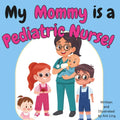My Mommy is a Pediatric Nurse!: A Rhyming Children’s Picture Book About Healthcare, Nursing, and Helping Kids Feel Better (The Antling Club: Nurses (Careers for Kids Ages 2–6)) by Ant Ling | barcode:9798181369207 | source:'9798181369207.jpg