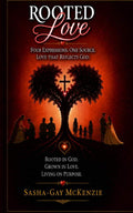 Rooted Love by Sasha-Gay Mckenzie | barcode:9798181496125 | source:'9798181496125.jpg