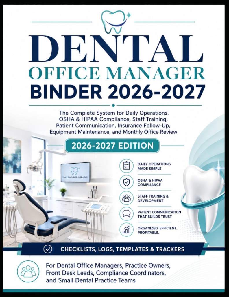 Dental Office Manager Binder 2026–2027: The Complete System for Daily Operations, OSHA & HIPAA Compliance, Staff Training, Patient Communication, and Practice Management by Miranda Miller | barcode:9798181583795 | source:'9798181583795.jpg