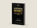 La estrategia invisible: La arquitectura interna del liderazgo (Spanish Edition) by Iris Sanjuan | barcode:9798181799950 | source:'9798181799950-right-three-quarter.jpg