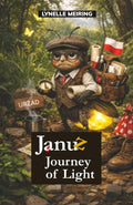 Januz Journey of Light by Ms Lynelle Meiring | barcode:9798181843806 | source:'9798181843806.jpg