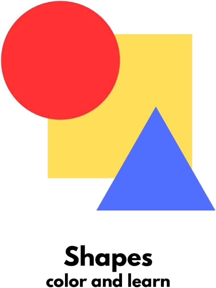 Shapes!: learn and color by Alagu Subramanian | barcode:9798181877092 | source:'9798181877092.jpg