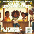 CiCi and the Lemonade Harvest (Cultivating Changemakers Presents:) by Dr. De'Shawn C. Washington | barcode:9798181879300 | source:'9798181879300.jpg