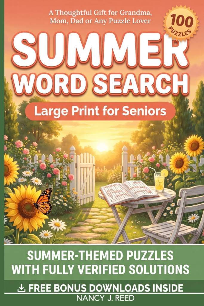 Summer Word Search Large Print for Seniors: 100 Summer-Themed Brain Puzzles - A Thoughtful Gift for Grandma, Mom, Dad or Any Puzzle Lover by Nancy J. Reed | barcode:9798182072960 | source:'9798182072960.jpg