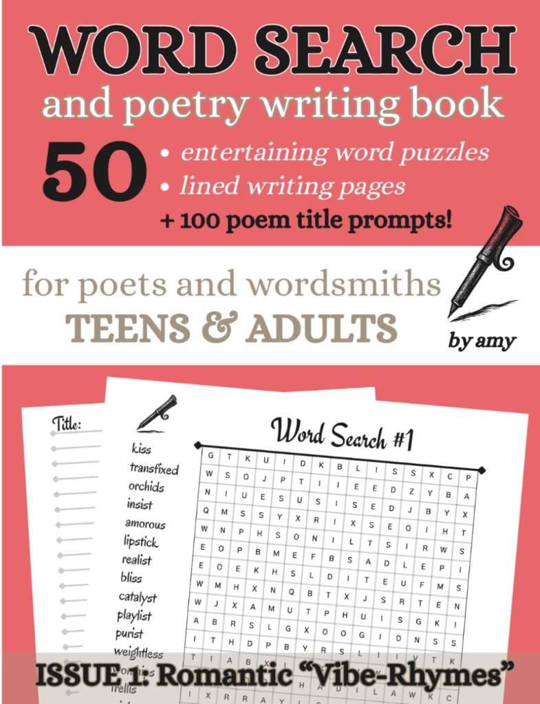 Word Search and Poetry Writing Book: 50 Elegant Seek and Find Puzzles For Adults and Poets, Featuring Rhymed Word Lists, Generative Title Prompts, and Lined Pages to Inspire Creative Writers! by Amy Renea | barcode:9798182103015 | source:'9798182103015.jpg