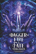 A Dagger of Fire and Fate (The Curse of Silver Secrets and Cruel Shadows Series Book 4) by Vera Raye | barcode:9798182210034 | source:'9798182210034.jpg