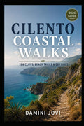 Cilento Coastal Walks: Sea Cliffs, Beach Trails & Day Hikes by Damini Jovi | barcode:9798182225588 | source:'9798182225588.jpg