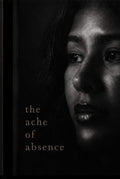 The Ache of Absence by Jemmerio Mitchell | barcode:9798182282475 | source:'9798182282475.jpg