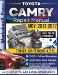 TOYOTA CAMRY 2012-2017 REPAIR MANUAL: Beginner-Friendly DIY Guide for the 7th Gen, 2AR-FE Inline-4, 2.5L Engine, 1000+ Full-Color Repair Illustrations and Step-by-Step Instructions by Jon Diesel | barcode:9798182305372 | source:'9798182305372.jpg