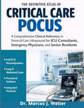 The Definitive Atlas of Critical Care POCUS: A Comprehensive Clinical Reference in Point-of-Care Ultrasound for ICU Consultants, Emergency Physicians, and Senior Residents by Dr. Marcus J Weller | barcode:9798182406628 | source:'9798182406628.jpg