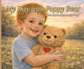 My Day with Poppy Bear: A One Big Healthy Family Story by Lauren Bryce Robertson | barcode:9798182453196 | source:'9798182453196.jpg