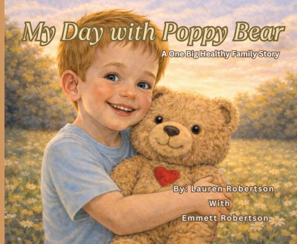 My Day with Poppy Bear: A One Big Healthy Family Story by Lauren Bryce Robertson | barcode:9798182453196 | source:'9798182453196.jpg