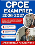 CPCE EXAM PREP 2026-2027: Ace the Counselor Preparation Comprehensive Examination with Comprehensive Subject Review, 1,000+ Practice Questions, 2 ... Explanations, and Effective Study Strategies by APEX SCHOLAR PUBLICATIONS | barcode:9798183574456 | source:'9798183574456.jpg