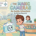 The Magic Cameras: An Inside Adventure! by Nichole Bascomb | barcode:9798183661682 | source:'9798183661682.jpg