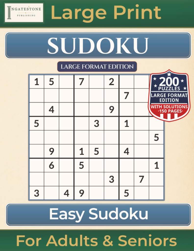 Easy Sudoku: Large Format Edition with 200 Puzzles|Large Print for Adults & Seniors (Premium Puzzle Books - Sudoku) by Ingatestone Publishing | barcode:9798183750638 | source:'9798183750638.jpg