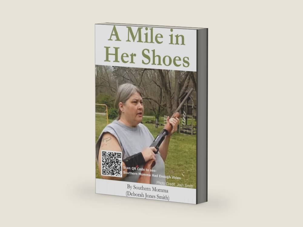 A Mile in Her Shoes by Southern Momma (Deborah Jones Smith) | barcode:9798183811506 | source:'9798183811506-right-three-quarter.jpg
