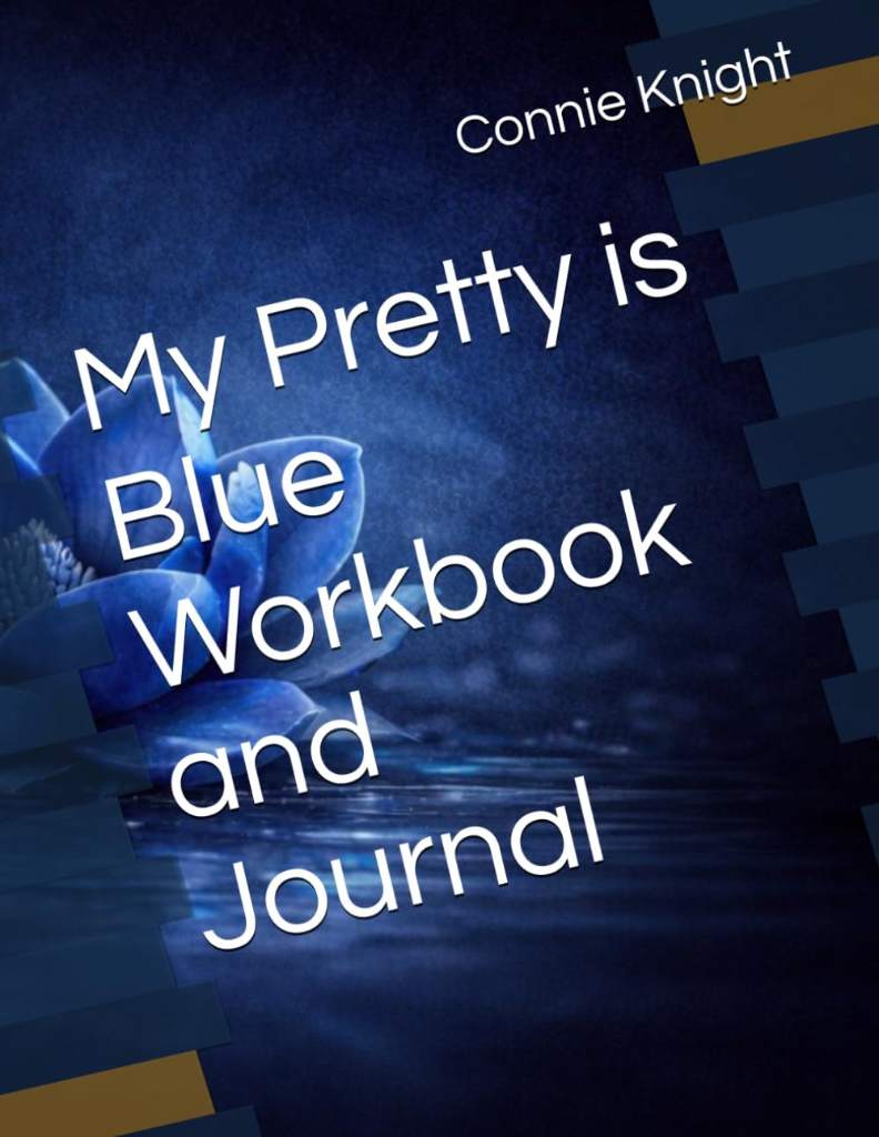 My Pretty is Blue Workbook and Journal by Connie Knight | barcode:9798183897883 | source:'9798183897883.jpg