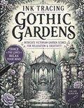 Ink Tracing Gothic Gardens: Intricate Victorian Garden Scenes for Pen and Ink Tracing, Gothic Architecture, Floral Pathways, Gazebos, Relaxation and ... Adults (The Gothic Ink Tracing Collection) by Story Stone | barcode:9798183909159 | source:'9798183909159.jpg