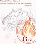 The Astral Flame Kitchen I: A Love Story Cookbook for the Fire Signs: Aries, Leo, Sagittarius by Gemaris Sou | barcode:9798183940930 | source:'9798183940930.jpg