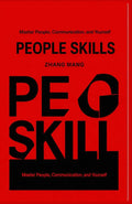 PEOPLE SKILLS: Master People, Communication, and Yourself by ZHANG MANG | barcode:9798183998061 | source:'9798183998061.jpg