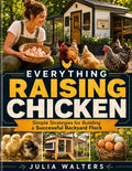 EVERYTHING RAISING CHICKEN by JULIA WALTERS | barcode:9798184214009 | source:'9798184214009.jpg