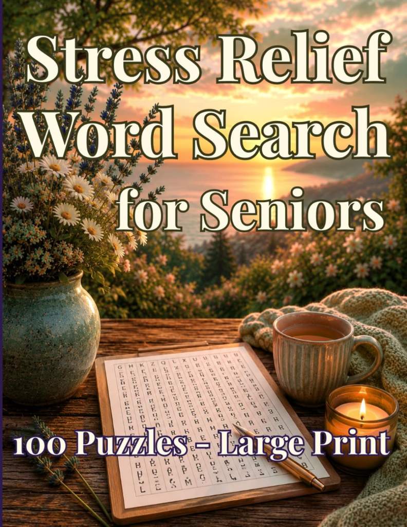Large Print Word Search for Seniors: 100 Easy & Relaxing Puzzles for Stress Relief: Extra Large Font Brain Games for Elderly Women & Men — 24 Words ... for Adults: Large Print Relaxing Activities) by Vladimirova | barcode:9798184271545 | source:'9798184271545.jpg