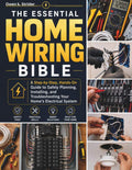 The Essential Home Wiring Bible: A Step-by-Step, Hands-On Guide to Safely Planning, Installing, and Troubleshooting Your Home’s Electrical System by Owen K. Strider | barcode:9798184289076 | source:'9798184289076.jpg