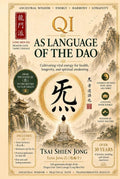 QI AS LANGUAGE OF THE DAO: Cultivating vital energy for health, longevity, and spiritual awakening by TSAI SHIEN JONG | barcode:9798184457352 | source:'9798184457352.jpg