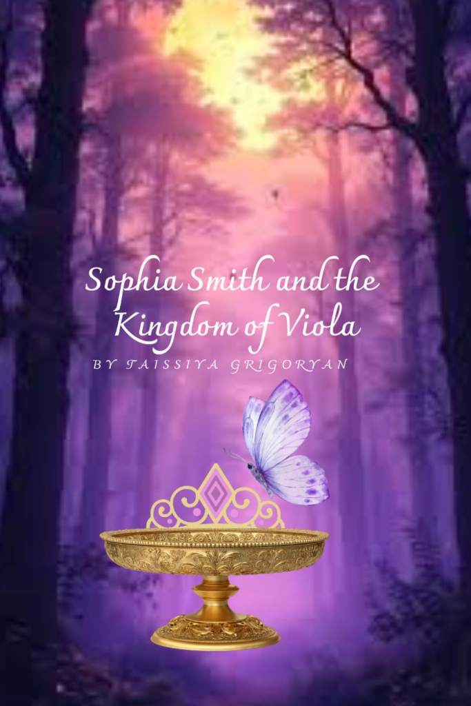 Sophia Smith and the Kingdom of Viola by Taissiya Grigoryan | barcode:9798184500300 | source:'9798184500300.jpg