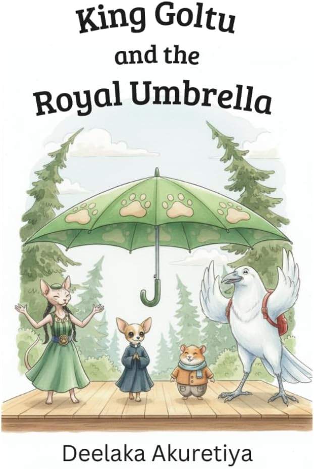 King Goltu and the Royal Umbrella by Deelaka Akuretiya | barcode:9798184549989 | source:'9798184549989.jpg