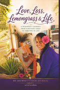 Love, Loss, Lemongrass and Life: A Widower’s Journey from Surviving Grief to Thriving in Life by Allan Sunberg | barcode:9798184588155 | source:'9798184588155.jpg
