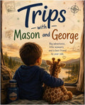 Mason and George by Ivy Elaine Carver | barcode:9798184702568 | source:'9798184702568.jpg