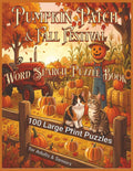 Pumpkin Patch & Fall Festival Word Search Puzzle Book: 100 Large Print Puzzles for Adults & Seniors by Brian McClanahan | barcode:9798184758909 | source:'9798184758909.jpg
