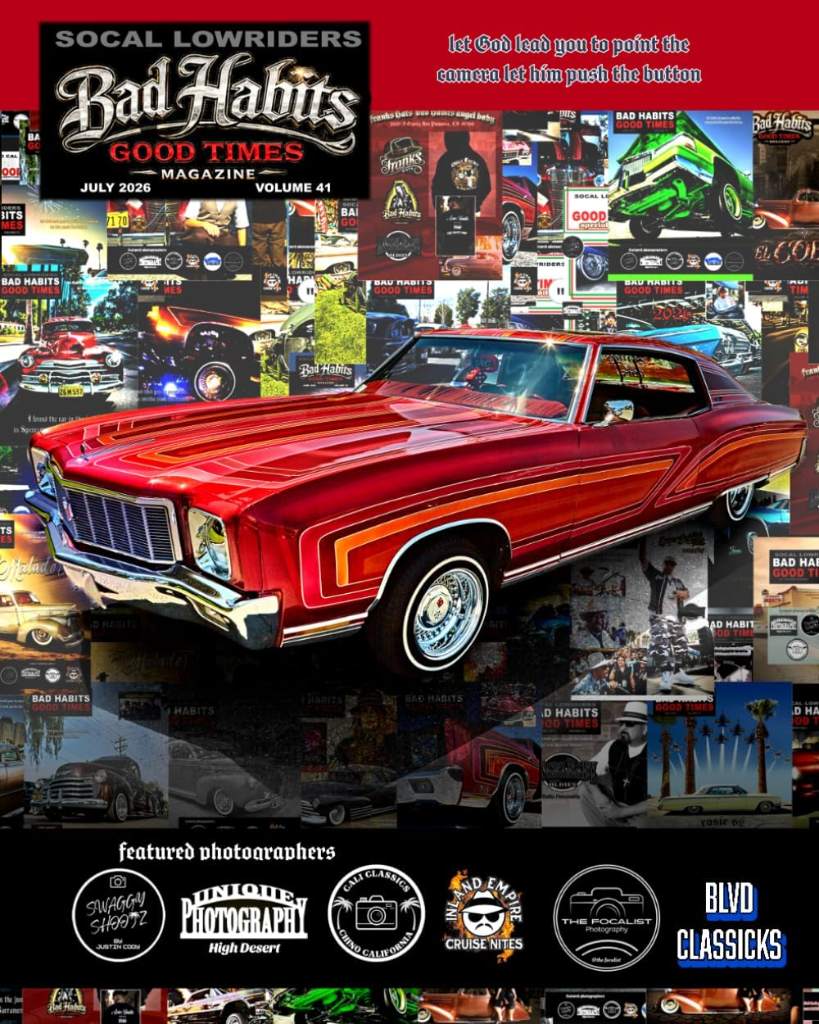 SOCAL LOWRIDER BAD HABITS GOOD TIMES Vol.41: by Joseph Chavez JULY 2026 by Joseph Chavez | barcode:9798184786513 | source:'9798184786513.jpg