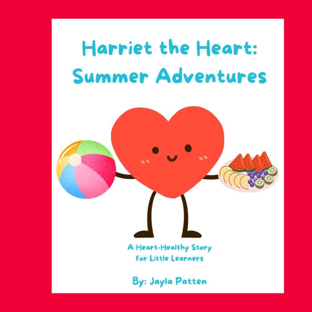 Harriet the Heart: Summer Adventures by Jayla Patten | barcode:9798184931210 | source:'9798184931210.jpg