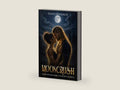 Mooncrush by Thain Newborne | barcode:9798185096284 | source:'9798185096284-right-three-quarter.jpg