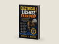 ELECTRICAL LICENSE EXAM PREP: The Complete Study Guide To Pass Your Journeyman, Master Electrician, Or Electrical Contractor Exam With NEC Navigation, Practice Questions And Calculations by Bennie J. Woods | barcode:9798185264898 | source:'9798185264898-right-three-quarter.jpg