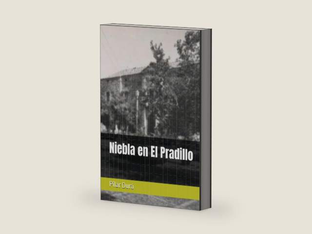 Niebla en El Pradillo (Spanish Edition) by Sra Pilar Durá | barcode:9798185841457 | source:'9798185841457-right-three-quarter.jpg