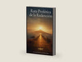 Ruta Profética de la Redención: Un recorrido bíblico hacia el Reino Eterno (Spanish Edition) by Betzaida Concepcion Rodriguez | barcode:9798186060741 | source:'9798186060741-right-three-quarter.jpg