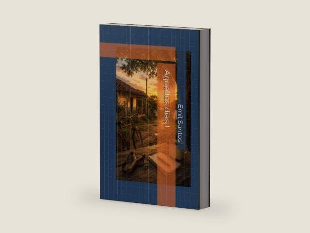 Aquellos días I (Spanish Edition) by Emil Santos | barcode:9798186463924 | source:'9798186463924-right-three-quarter.jpg