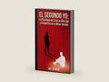 EL SEGUNDO YO: La Psicología de Crear un Alter Ego y Convertirte en tu Mejor Versión (Spanish Edition) by Ares Bloodvein | barcode:9798186493457 | source:'9798186493457-right-three-quarter.jpg