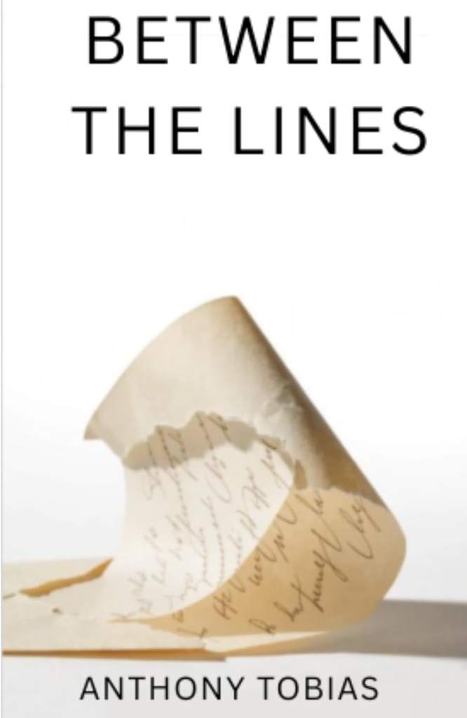 Between the Lines by Anthony Tobias | barcode:9798195868383 | source:'9798195868383.jpg