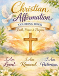 Christian Affirmation Coloring Book: Biblical Affirmations to Remind You of Who You Are in Christ. Connects the coloring directly to personal identity. by Evelyn Blanco | barcode:9798196272493 | source:'9798196272493.jpg