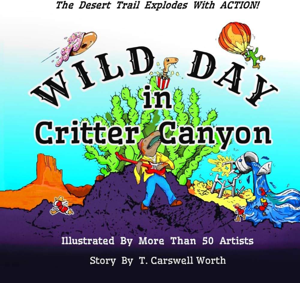 Wild Day In Critter Canyon by T. Carswell Worth | barcode:9798197021984 | source:'9798197021984.jpg