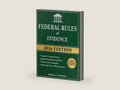 Federal Rules of Evidence, 2026 Edition: Annotated with Expert Commentary, Judicial Interpretations and Practical Guidance for Complete Legal Understanding by Robert L. Hensley | barcode:9798197051820 | source:'9798197051820-right-three-quarter.jpg