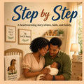 Step by Step: A heartwarming story of love, faith, and family. by Lori B. Morris | barcode:9798197425836 | source:'9798197425836.jpg